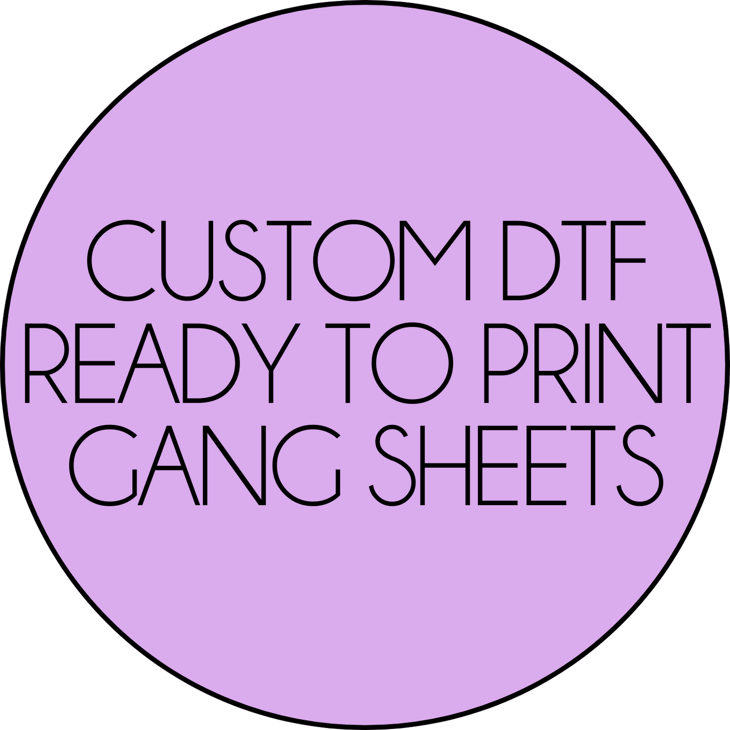 **TAT-1-2 BUSINESS DAYS (TAT EXCLUDES DAILY DEALS)** Custom DTF-Print Ready Gang Sheet 2.0