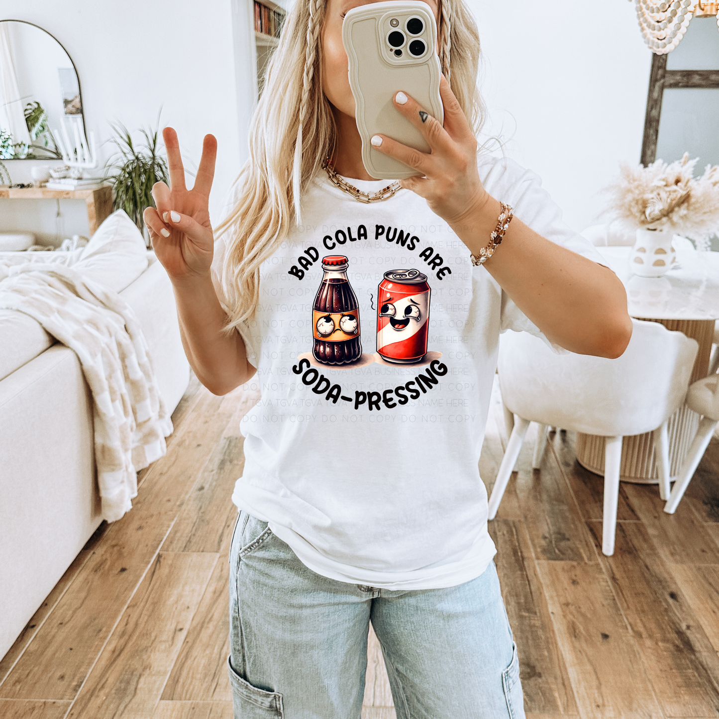 DTF TRANSFER Bad Cola Puns Are Soda-Pressing