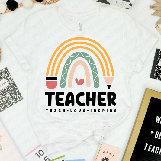 Teacher Teach Love Inspire White Tee