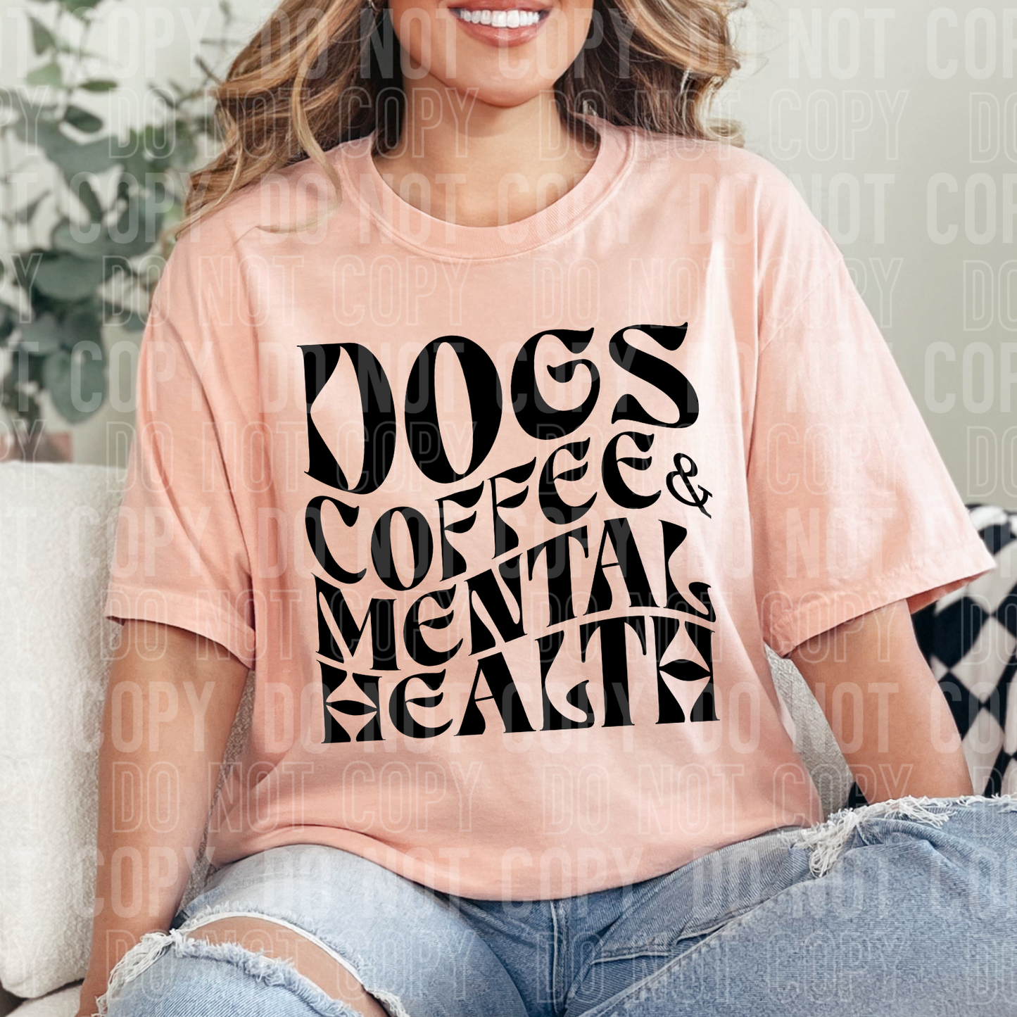 DTF TRANSFER Dogs Coffee & Mental Health