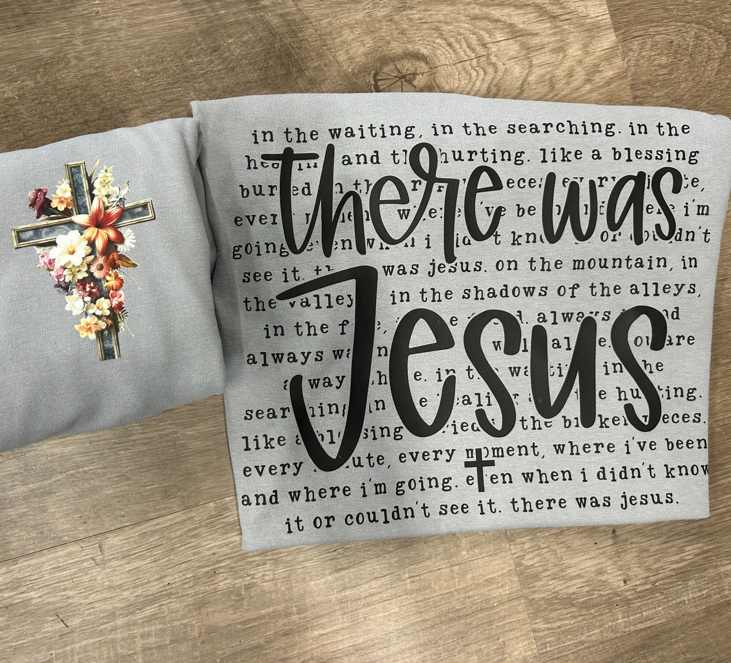 There was Jesus