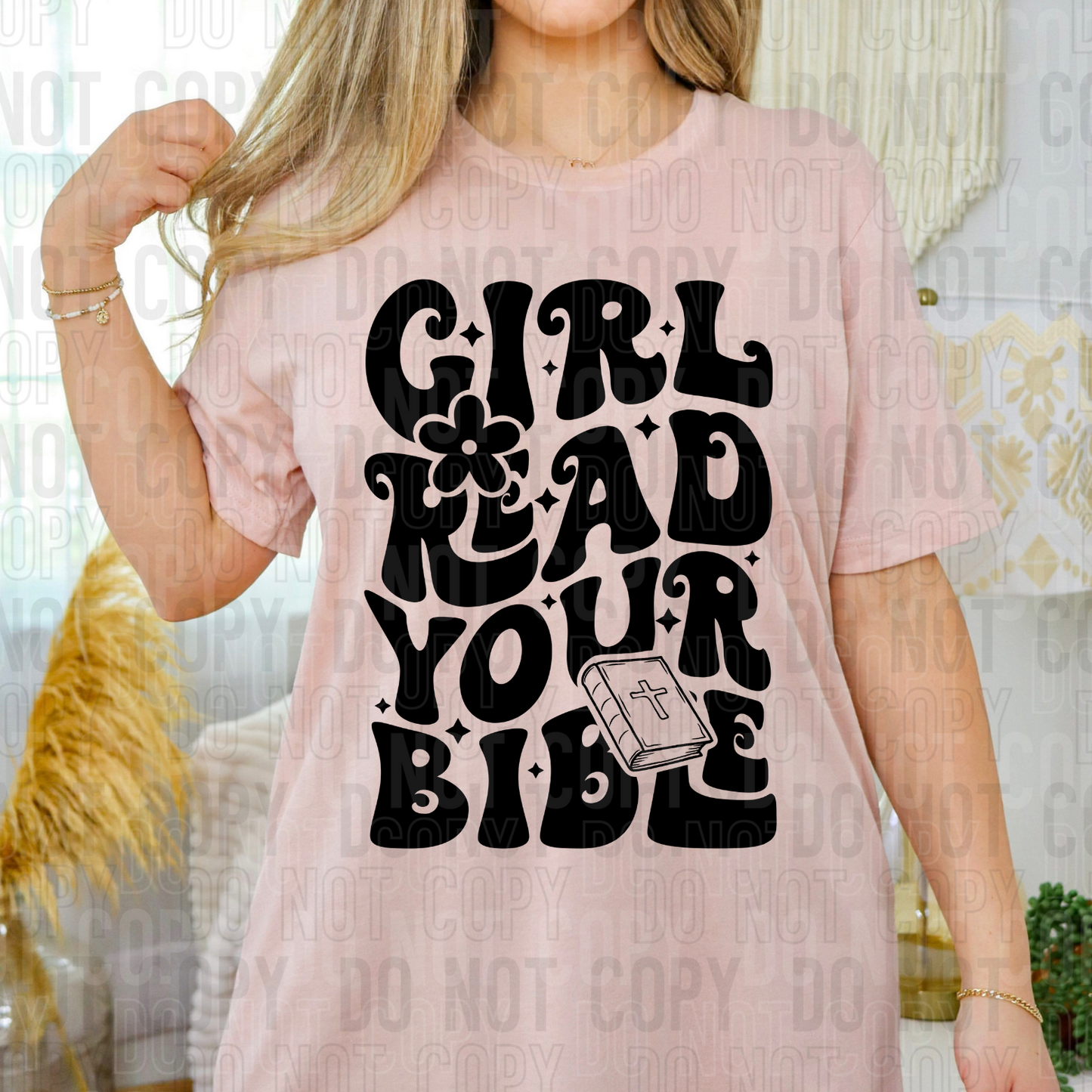 DTF TRANSFER Girl Read Your Bible