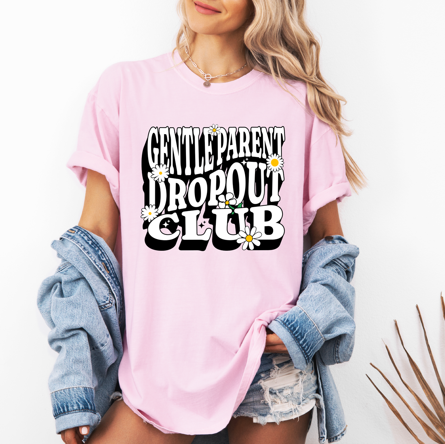 DTF TRANSFER Gentle Parent Dropout Club