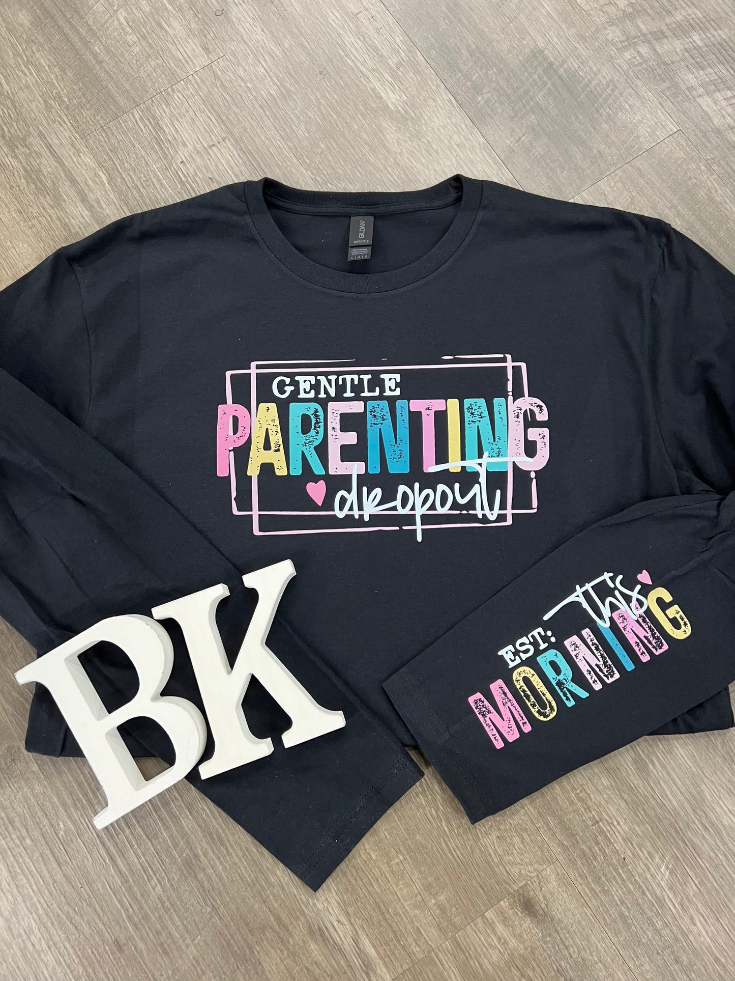 Gentle parenting dropout long sleeve
