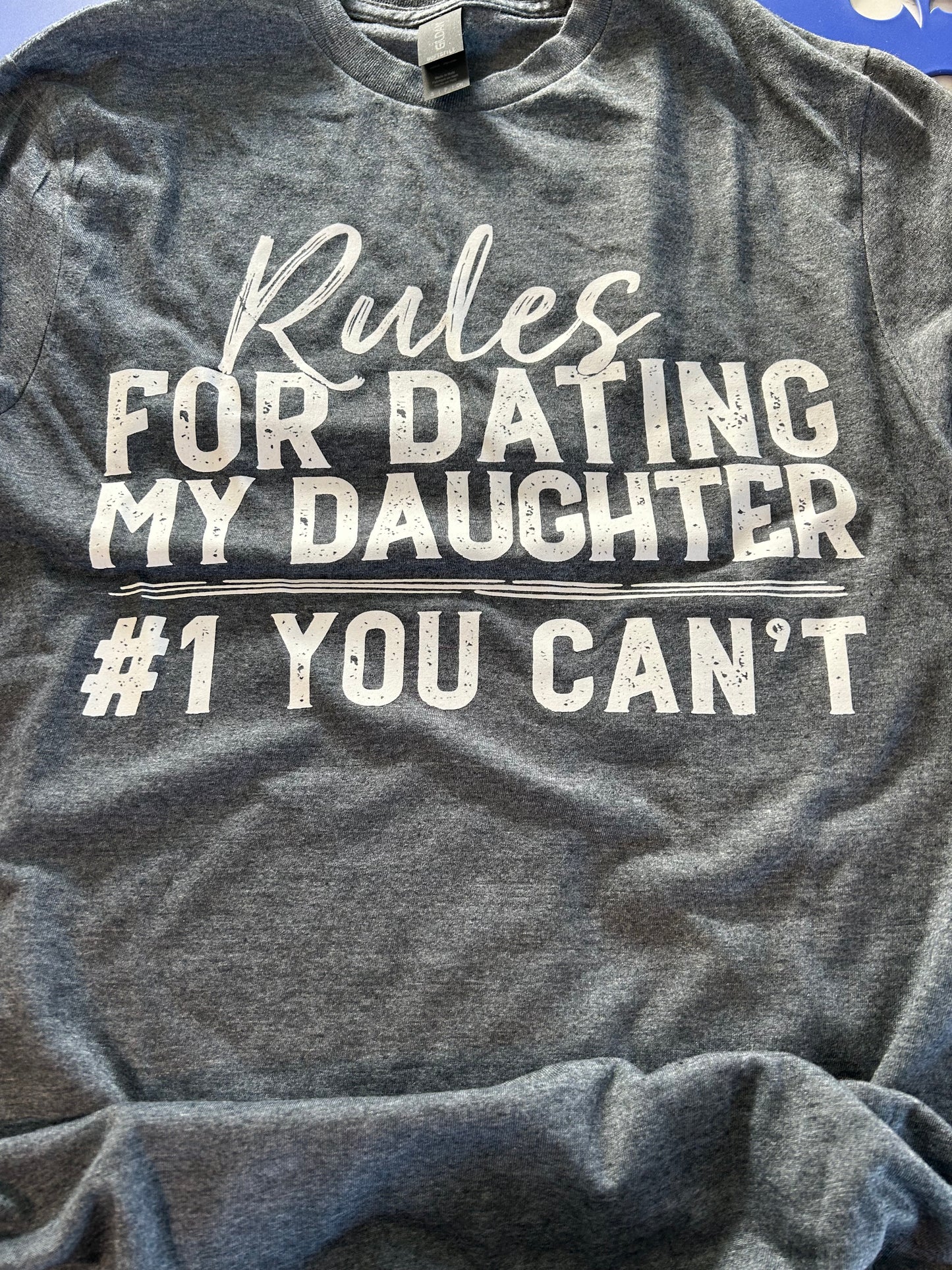 Rules for Dating my Daughter Tee