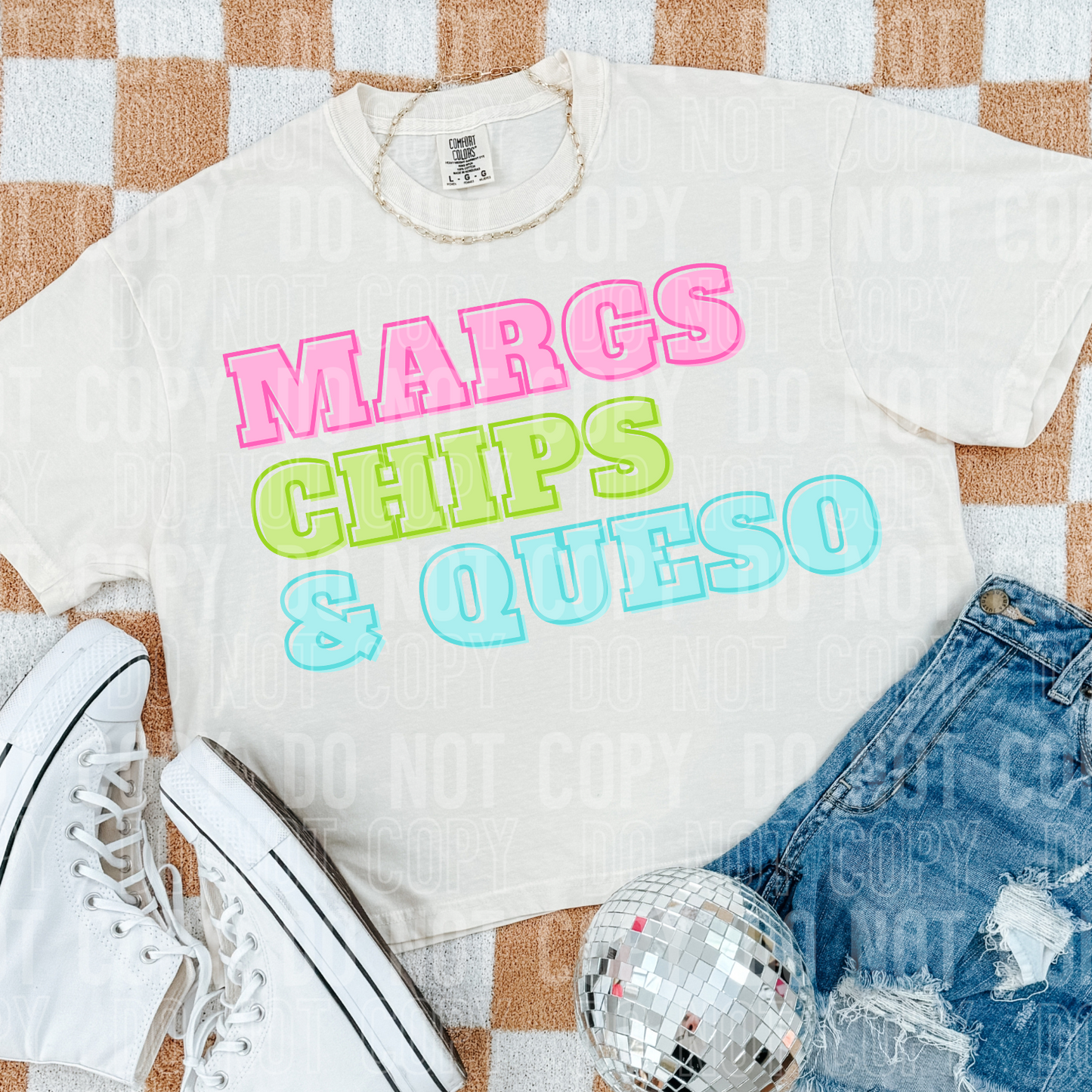 DTF TRANSFER Margs, Chips & Queso