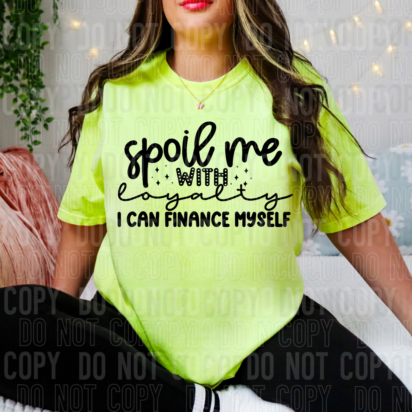 DTF TRANSFER Spoil Me