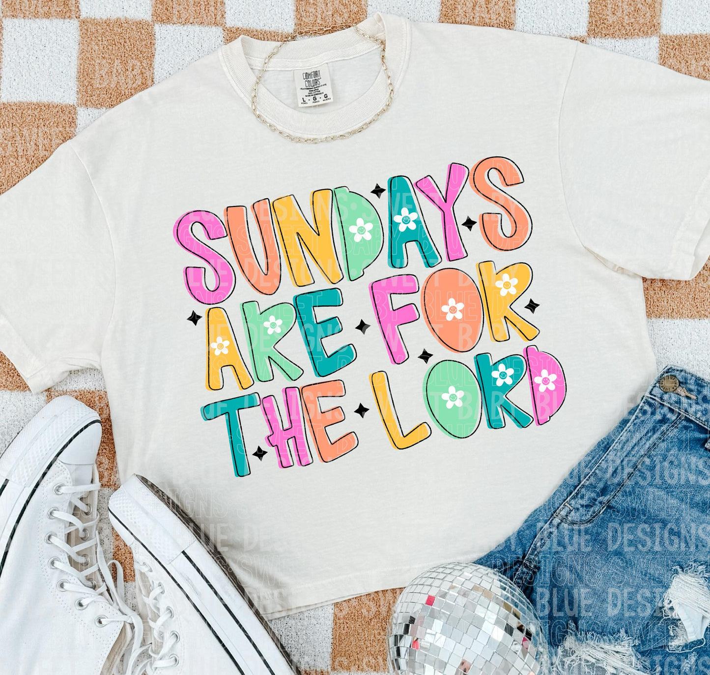 DTF TRANSFER Sundays Are For The Lord