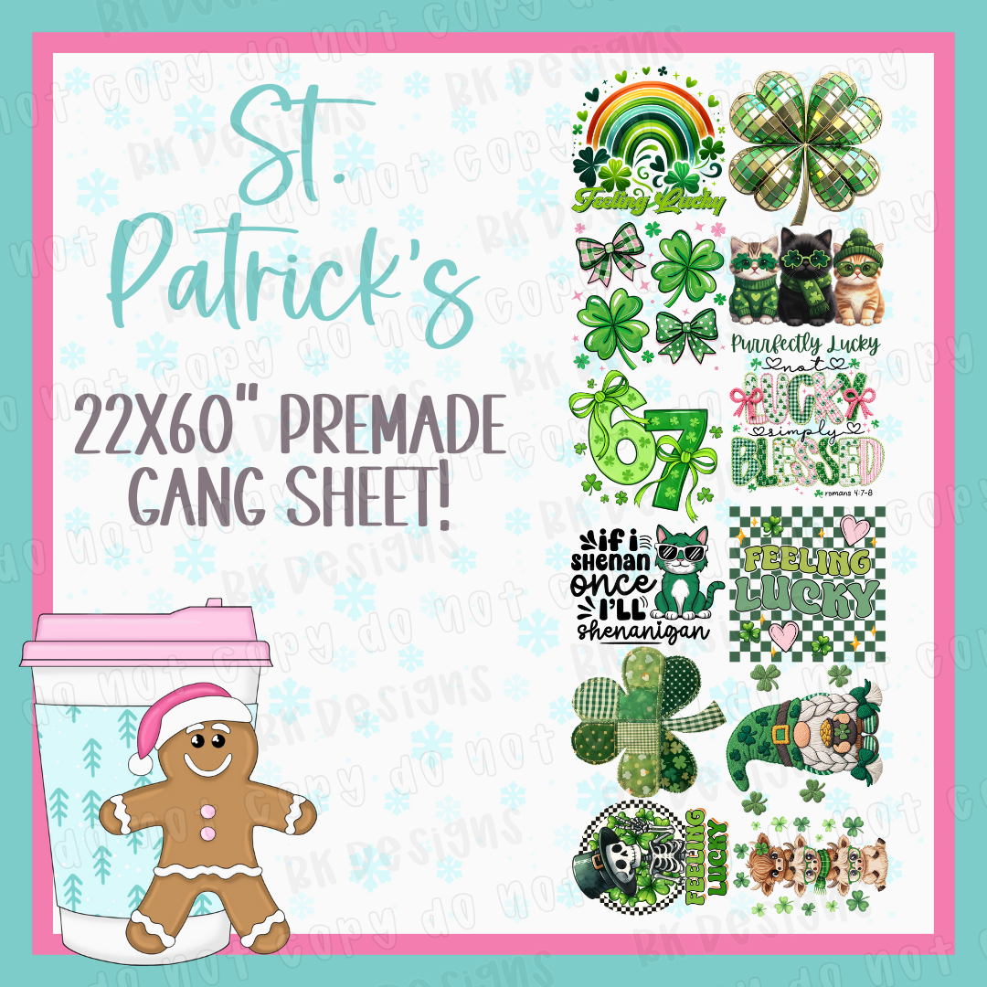PREMADE GANG SHEET-ST. PATRICK'S 22x60
