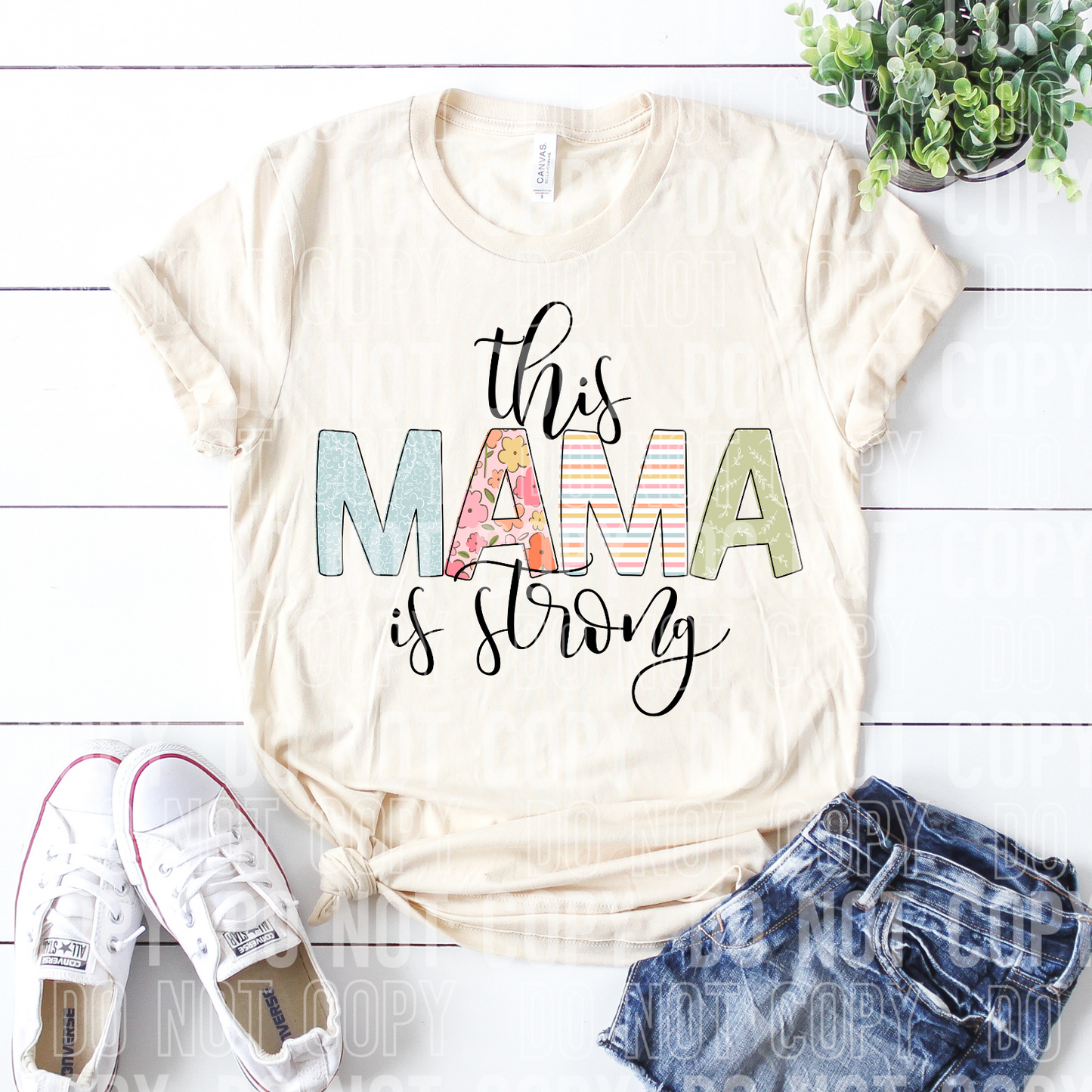 DTF TRANSFER This Mama Is Strong