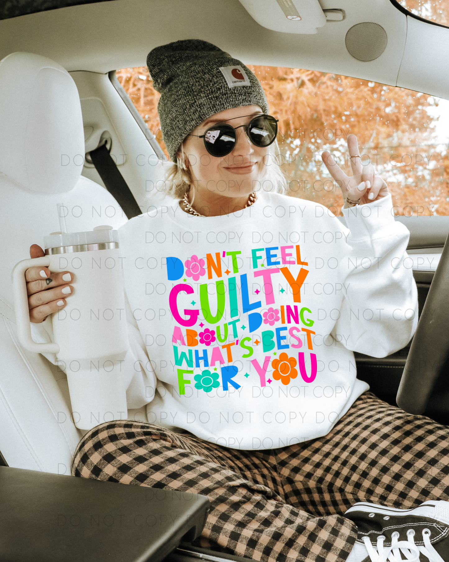 DTF TRANSFER Don't Feel Guilty About Doing What's Best For You