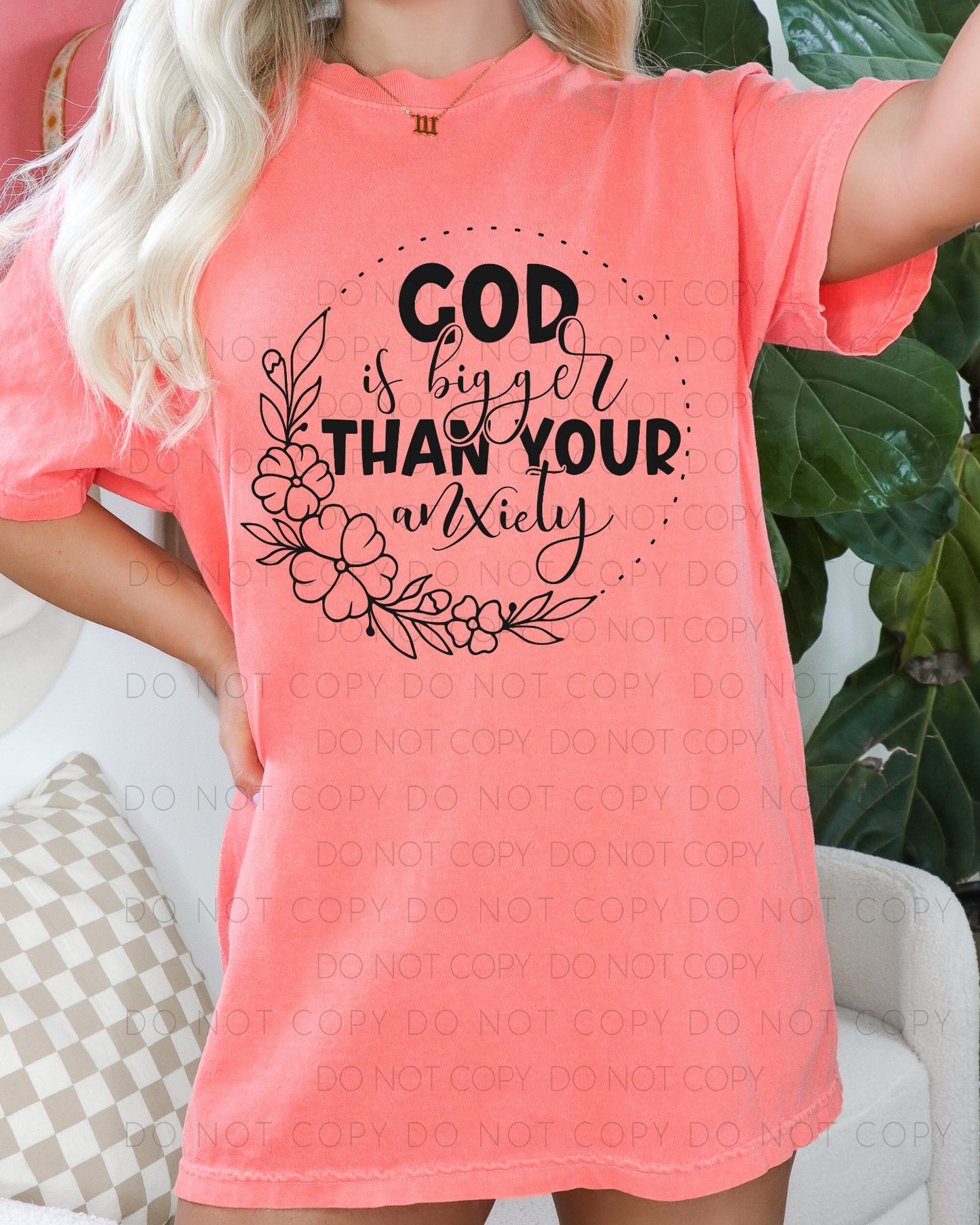 DTF TRANSFER God Is Bigger Than Your Anxiety