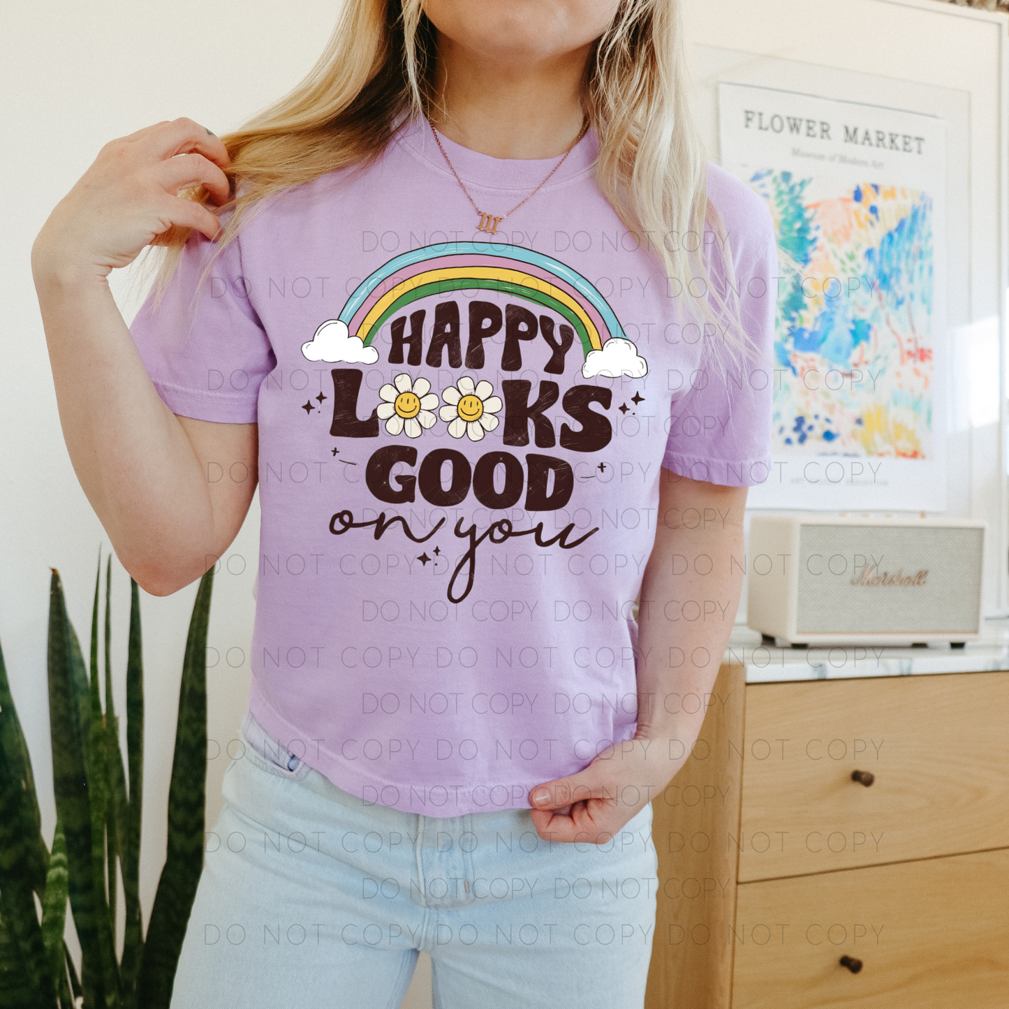 DTF TRANSFER Happy Looks Good On You