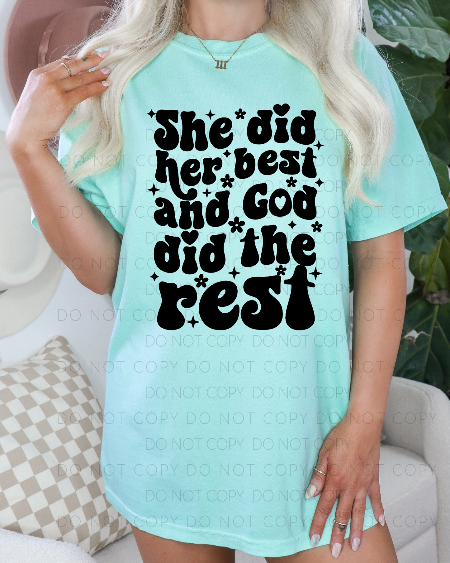 DTF TRANSFER She Did Her Best And God Did The Rest