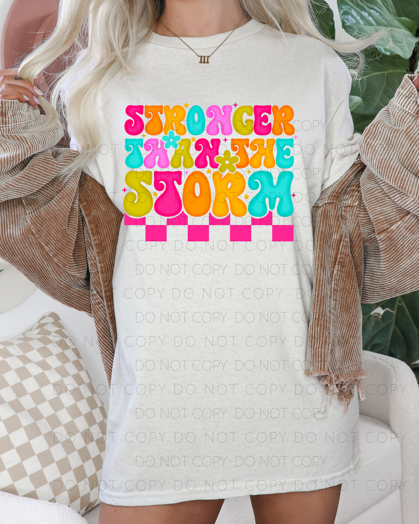 DTF TRANSFER Stronger Than The Storm