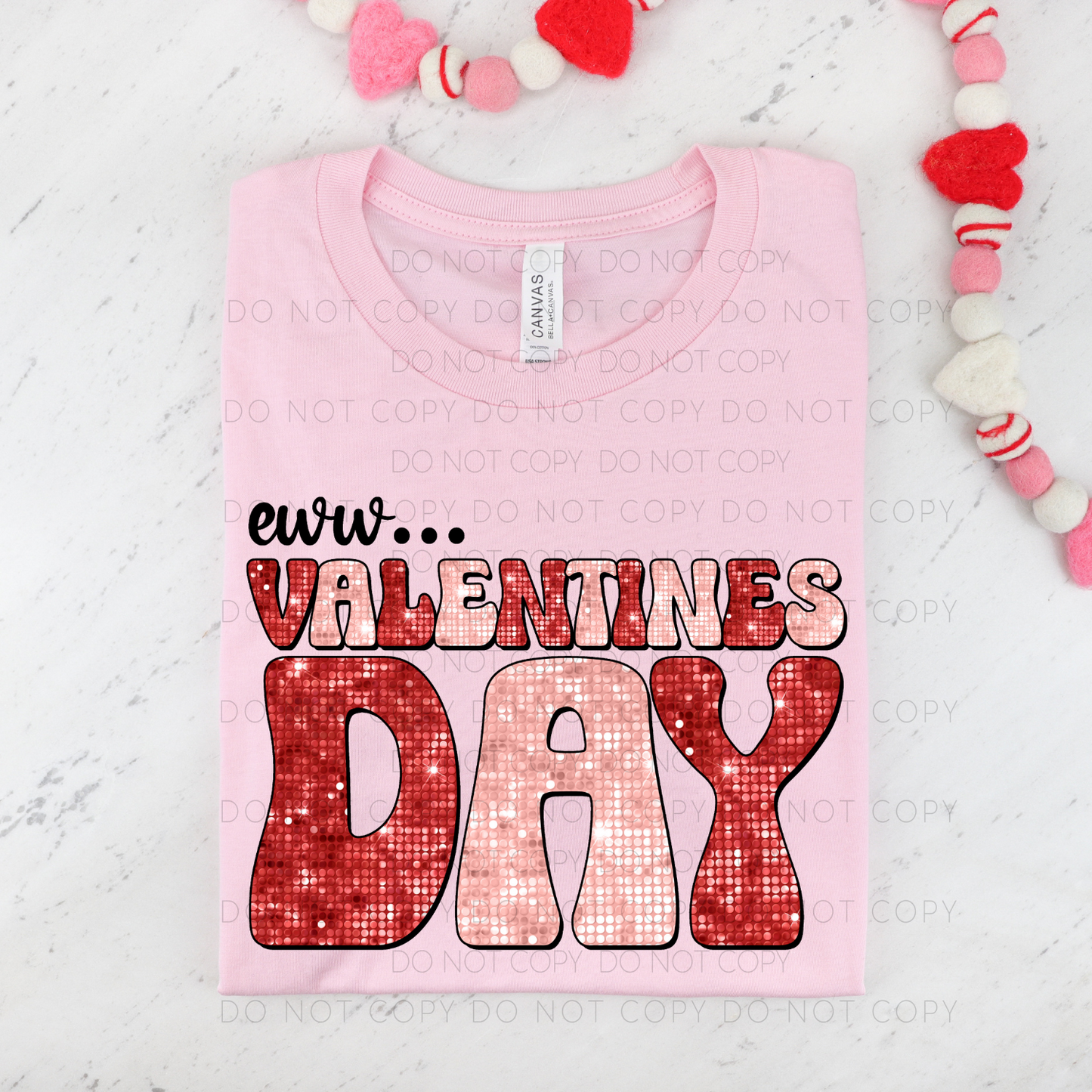 DTF TRANSFER Ew...Valentines Day