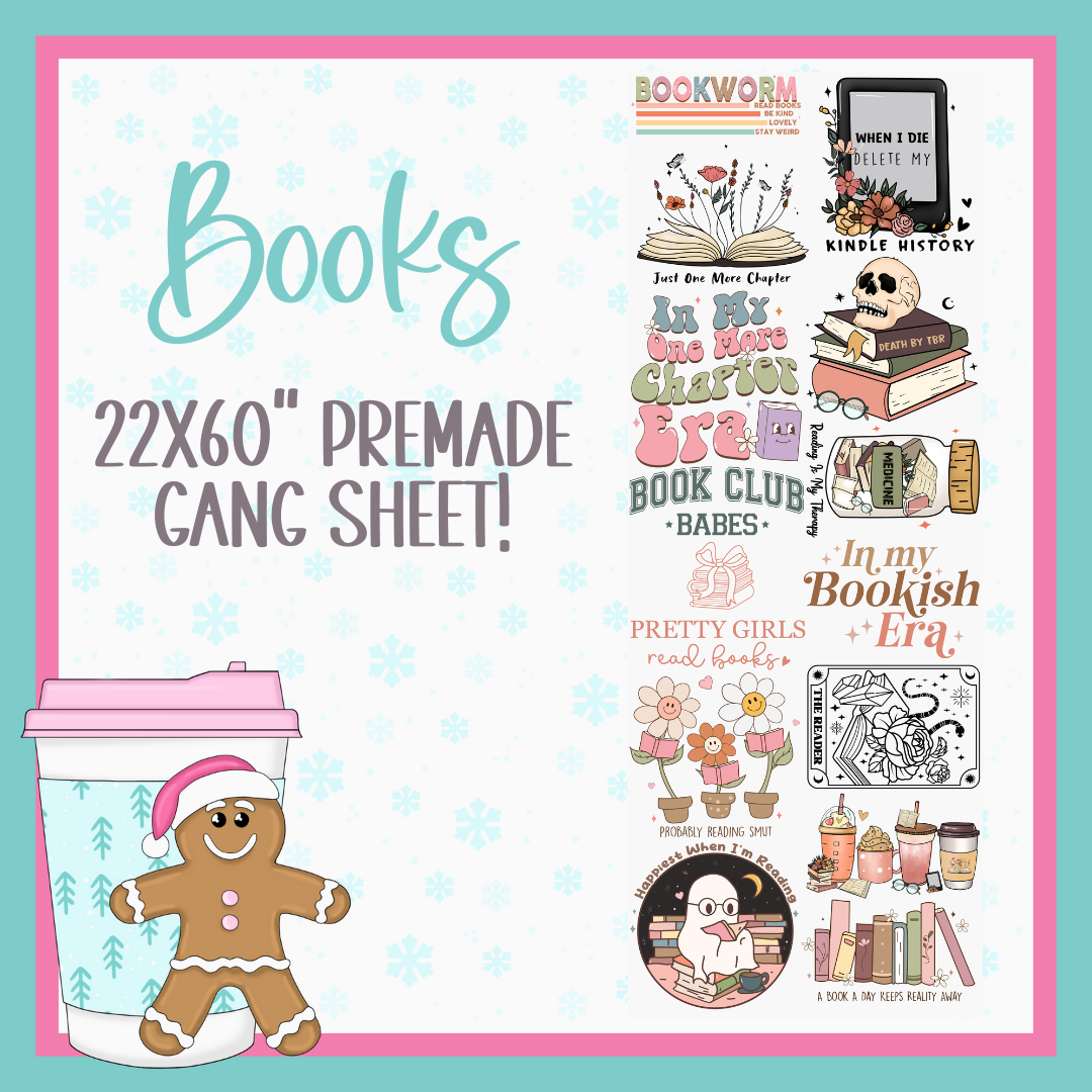 PREMADE GANG SHEET-BOOKS 22x60