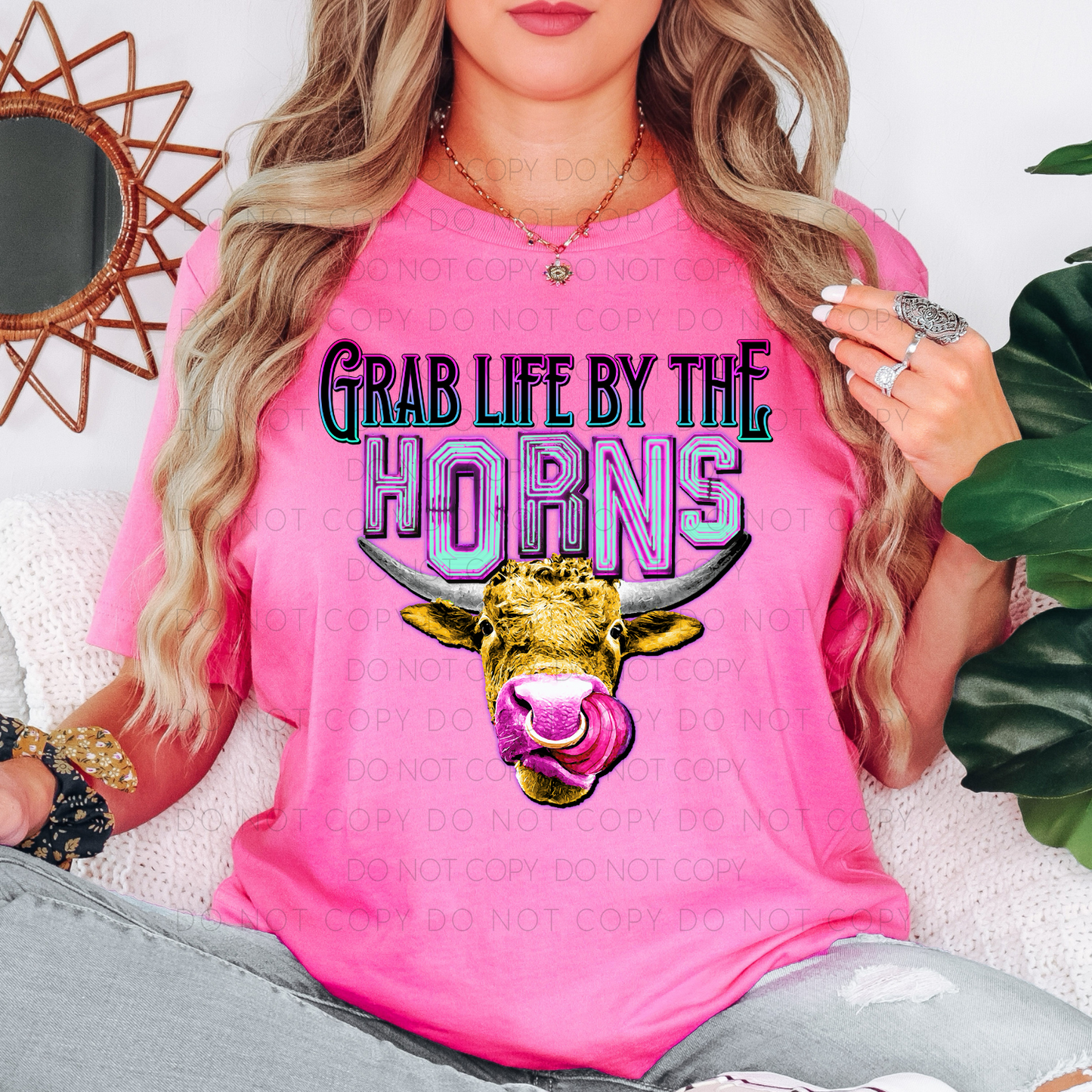 DTF TRANSFER Grab Life By The Horns