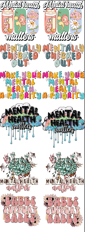 PREMADE GANG SHEET-MENTAL HEALTH 22X60