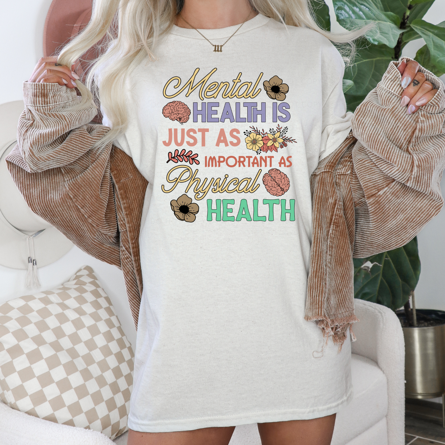 DTF TRANSFER Mental Health Is Just As Important As Physical Health