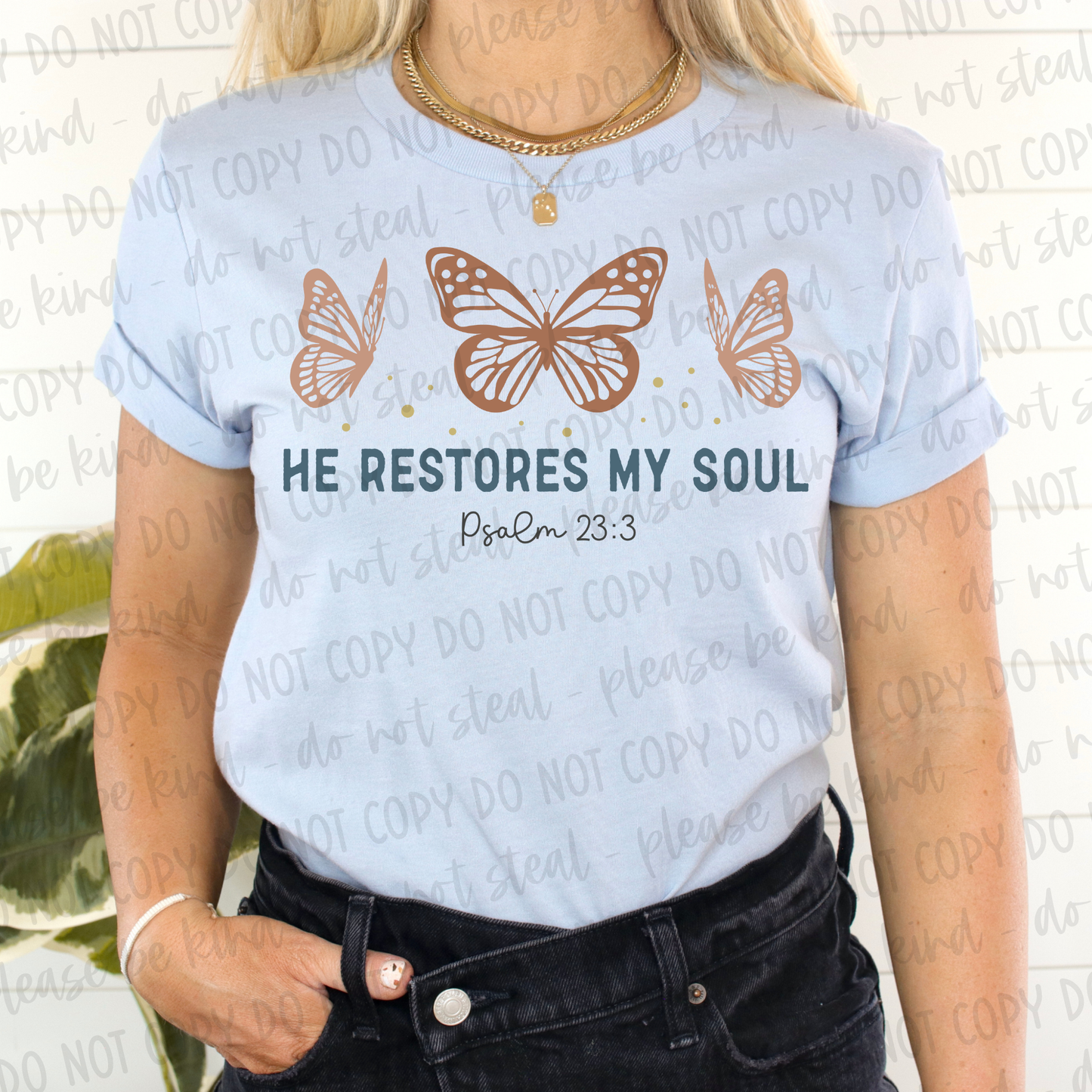 DTF TRANSFER He Restores My Soul