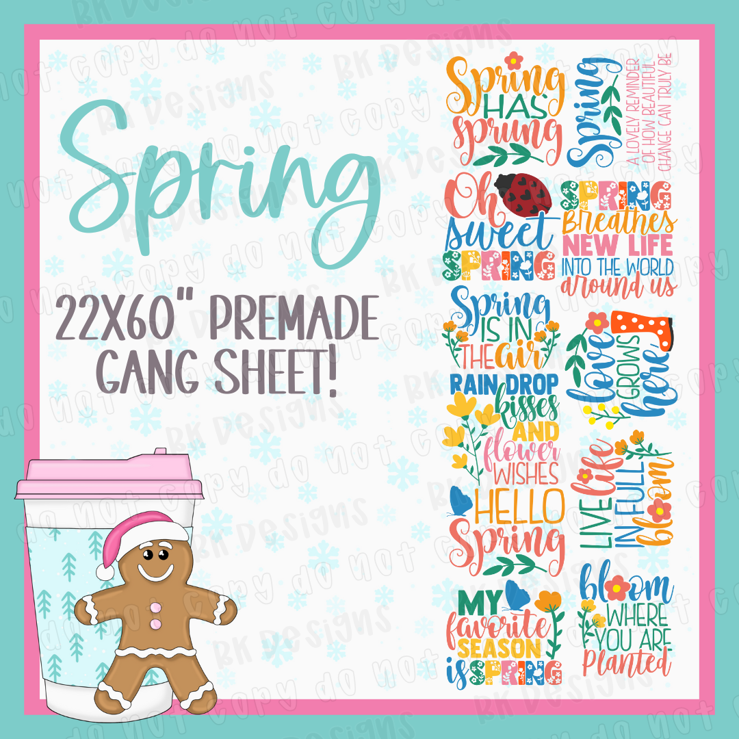 PREMADE GANG SHEET-SPRING 22x60
