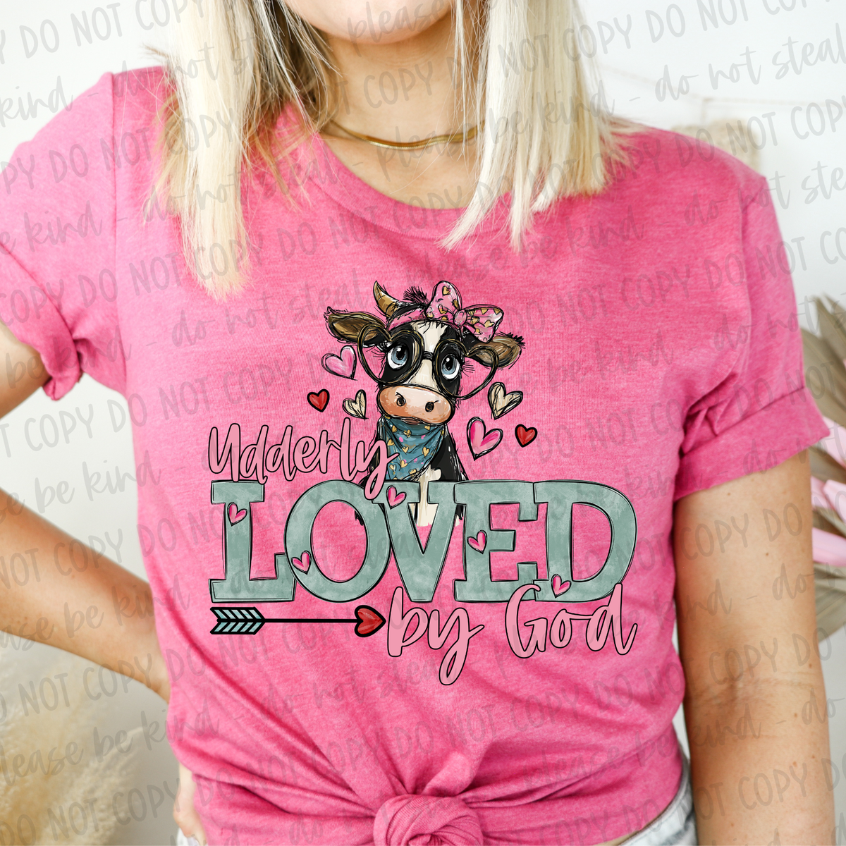 DTF TRANSFER Udderly Loved By God