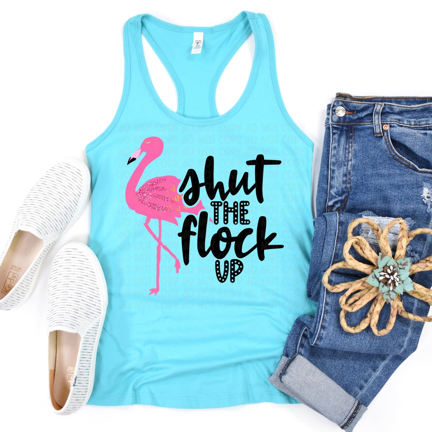 DTF TRANSFER Shut The Flock Up