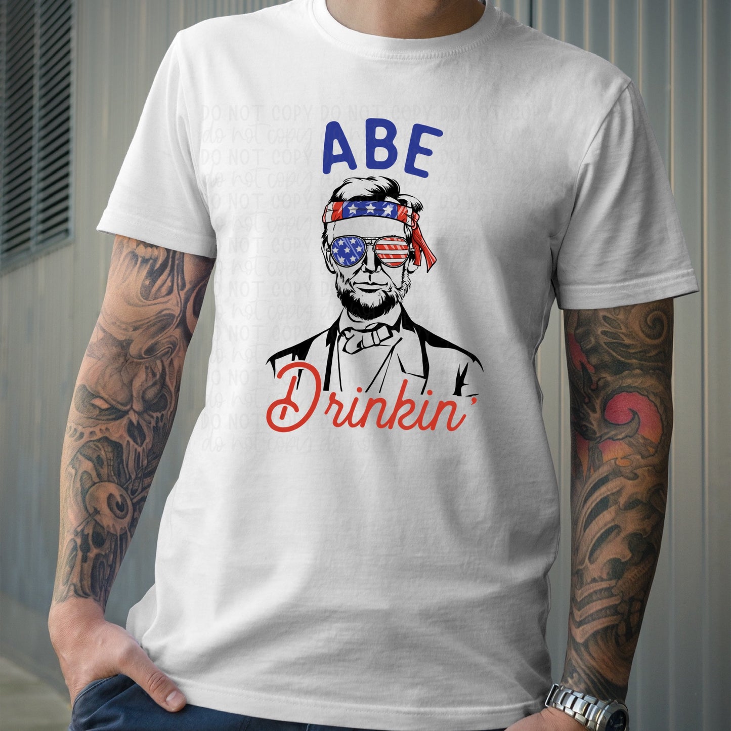 DTF TRANSFER Abe Drinkin'