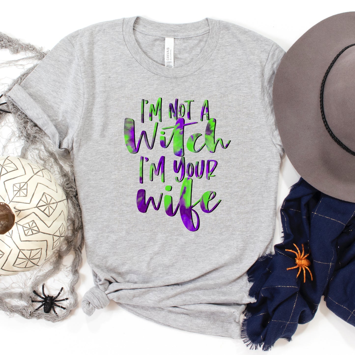 DTF TRANSFER I'm Not A Witch I'm Your Wife