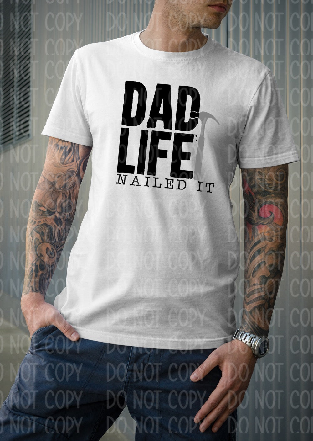 DTF TRANSFER Dad Life Nailed It