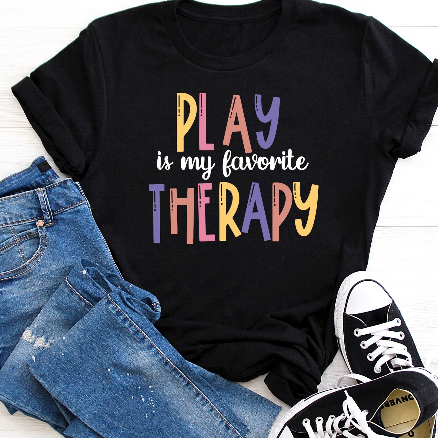 DTF TRANSFER Play Is My Favorite Therapy