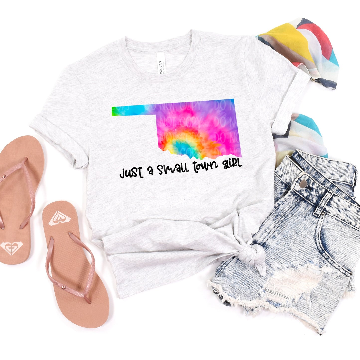DTF TRANSFER Just A Small Town Girl Tie Dye OKLAHOMA