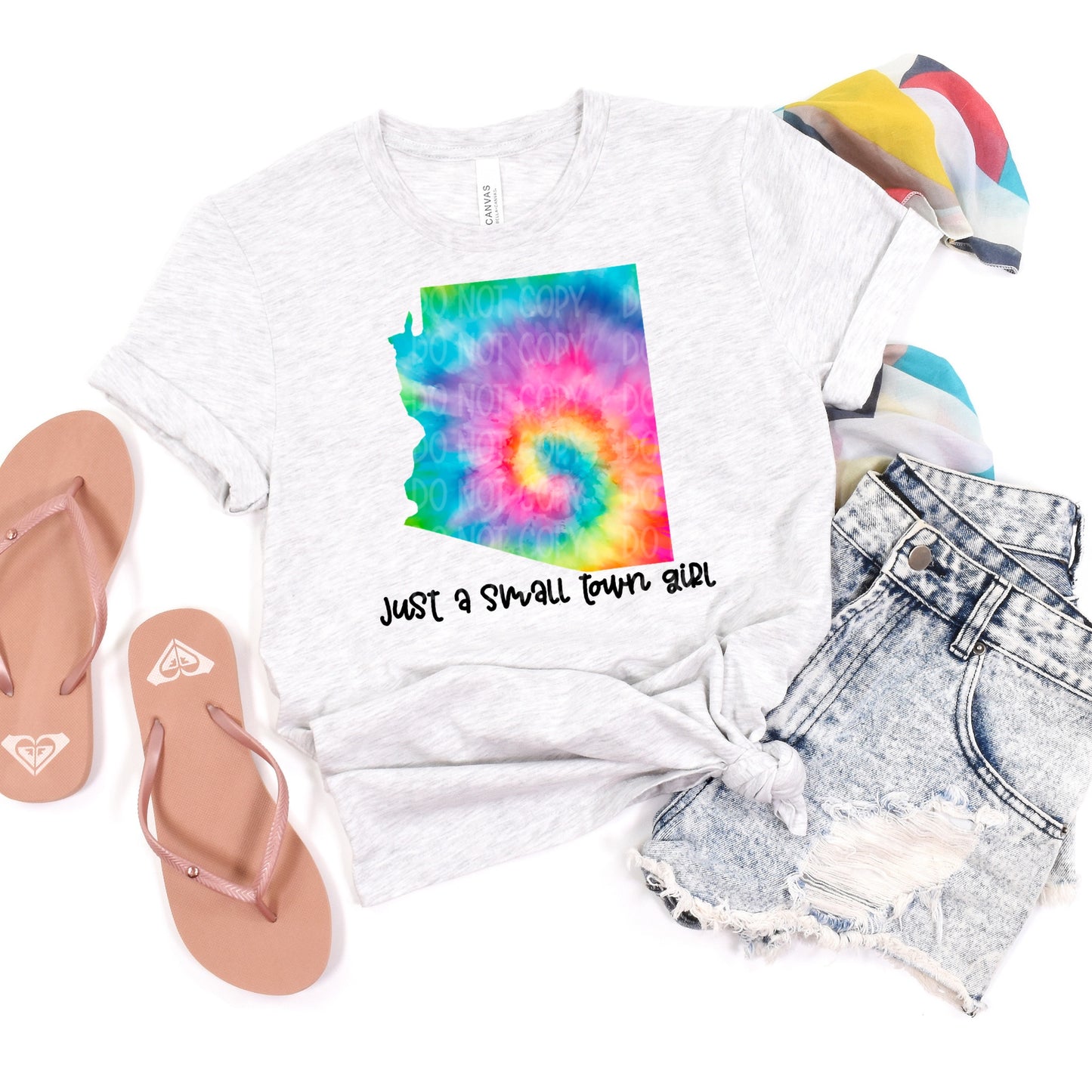 DTF TRANSFER Just A Small Town Girl Tie Dye ARIZONA
