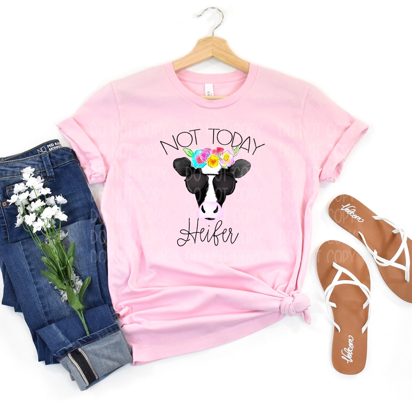 DTF TRANSFER Not Today Heifer