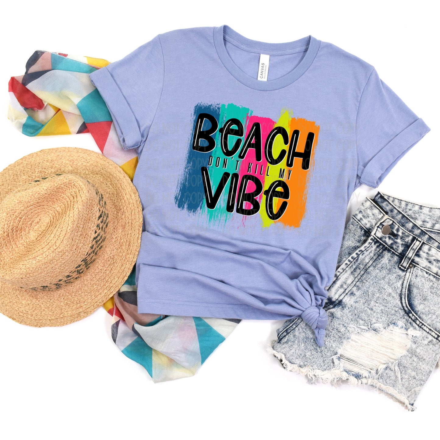 DTF TRANSFER Beach Don't Kill My Vibe Brushstroke