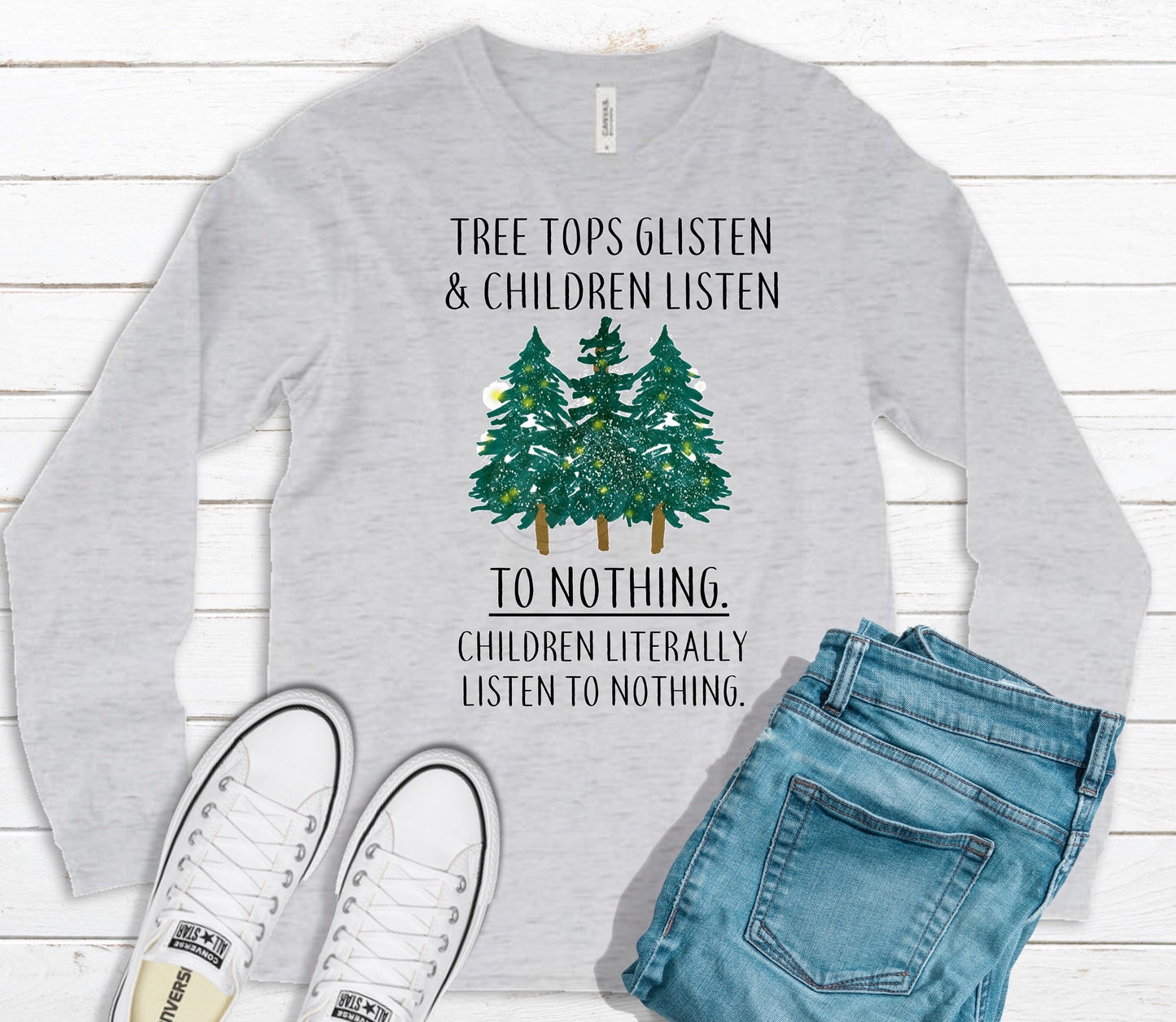 DTF TRANSFER Children Literally Listen To Nothing