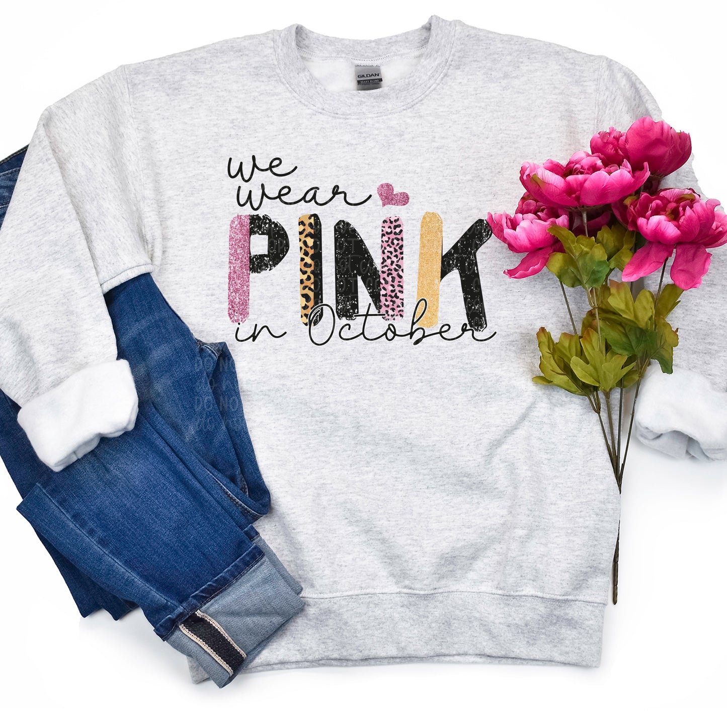 DTF TRANSFER We Wear Pink In October Breast Cancer Awareness