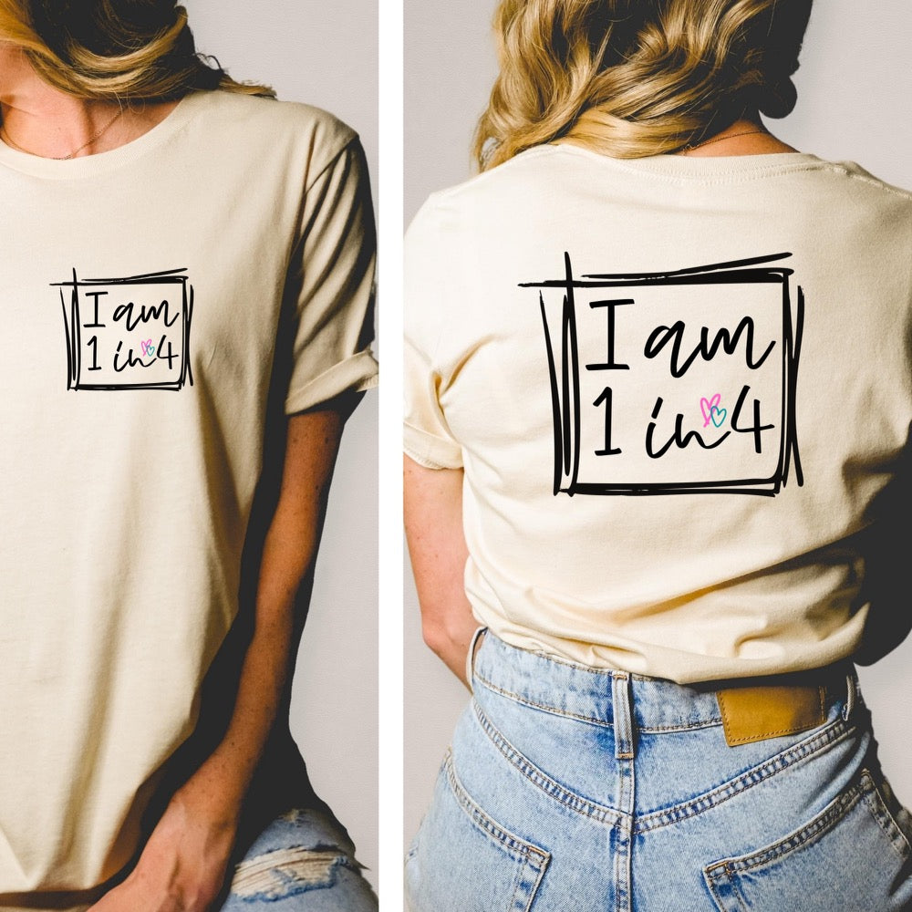 DTF TRANSFER I Am 1 In 4