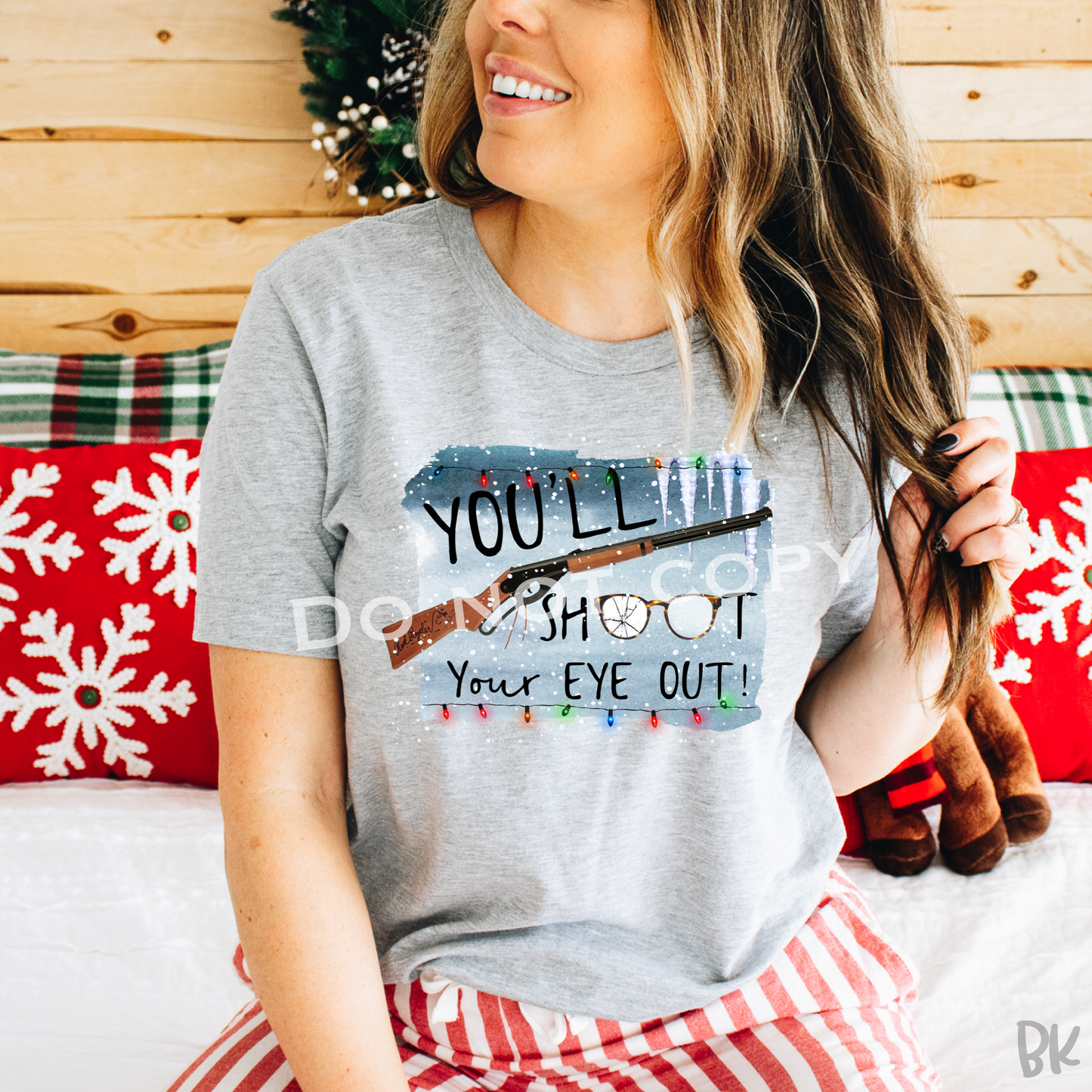 DTF TRANSFER You'll Shoot Your Eye Out!