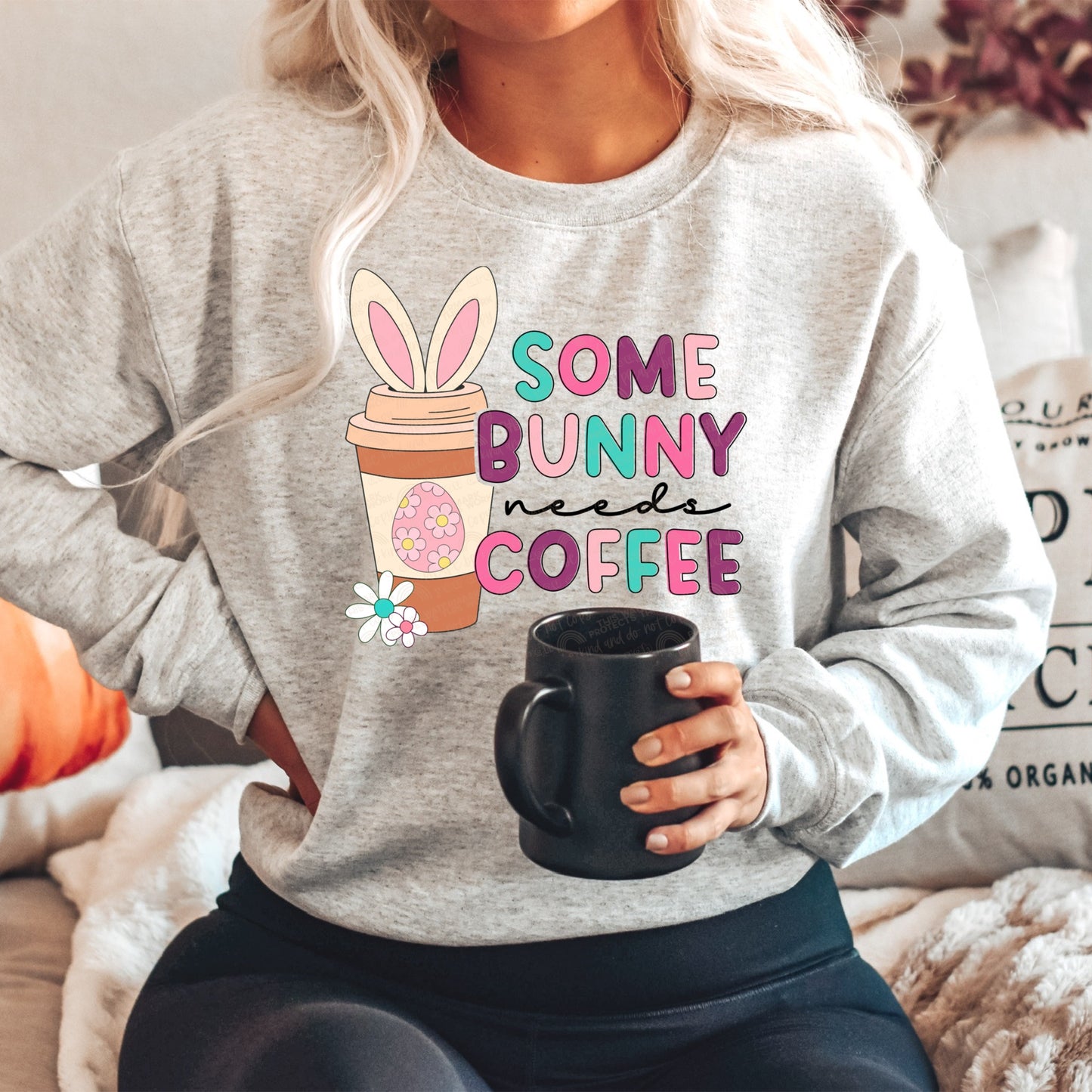 DTF TRANSFER Some Bunny Needs Coffee