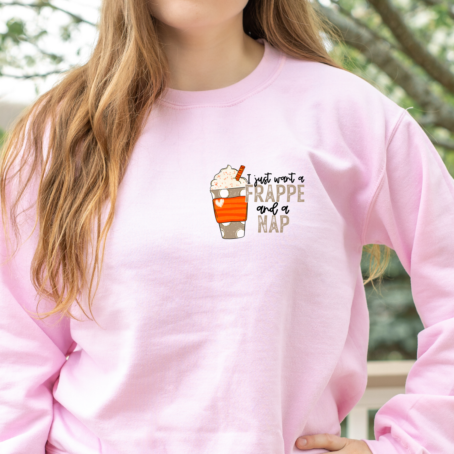 DTF TRANSFER I Just Want a Frappe & A Nap