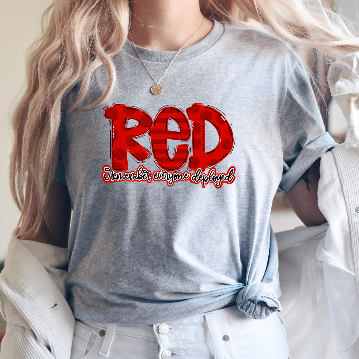 DTF TRANSFER RED Remember everyone deployed