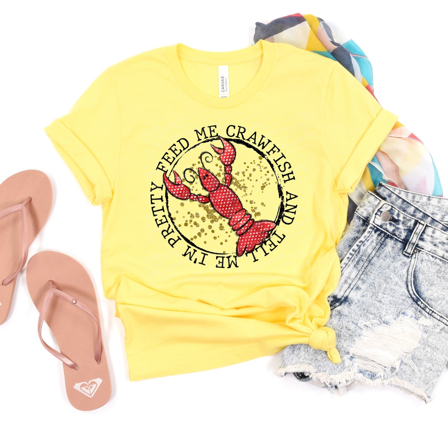 DTF TRANSFER Feed Me Crawfish & Tell Me I’m Pretty