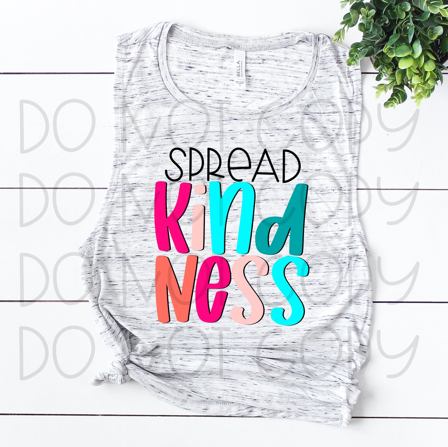 DTF TRANSFER Spread kindness