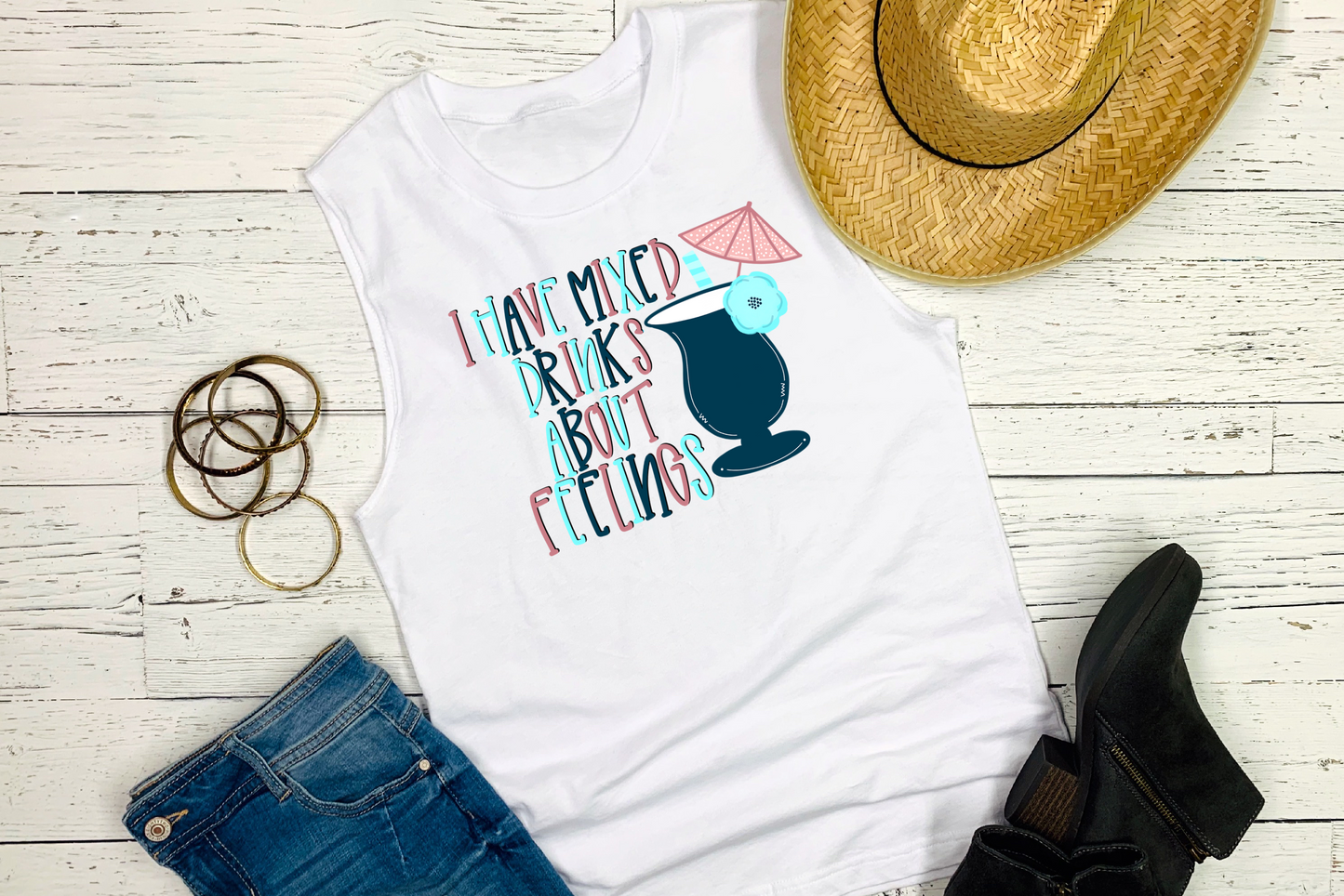 DTF TRANSFER I have mixed drinks about feelings