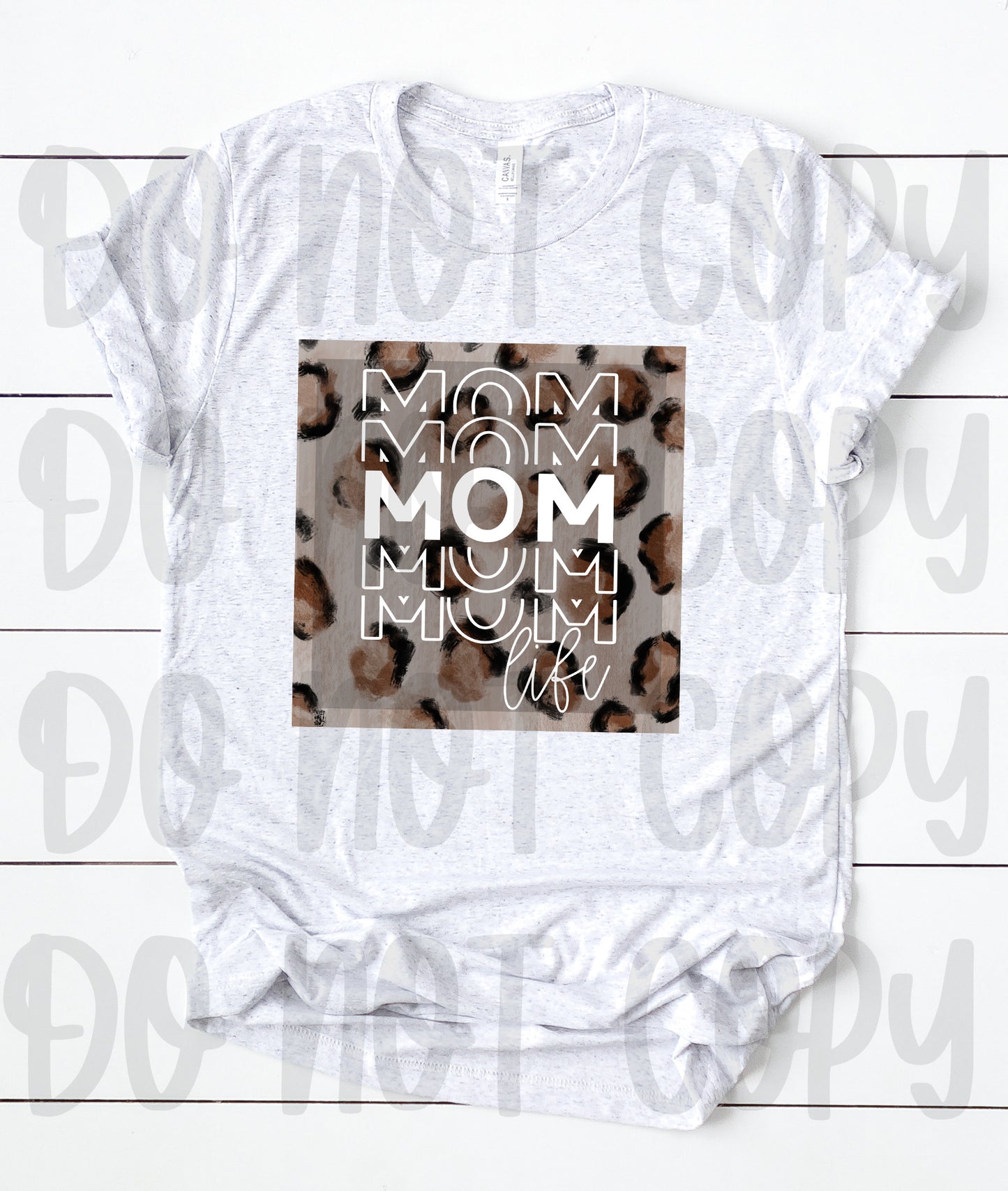 DTF TRANSFER Mom life - leopard background