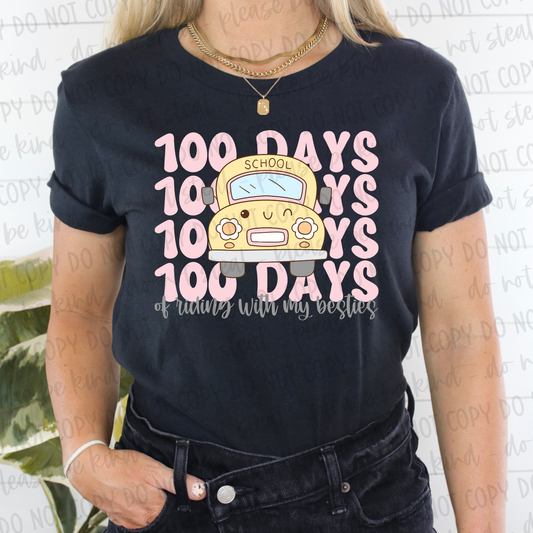 DTF TRANSFER 100 Days Riding Besties