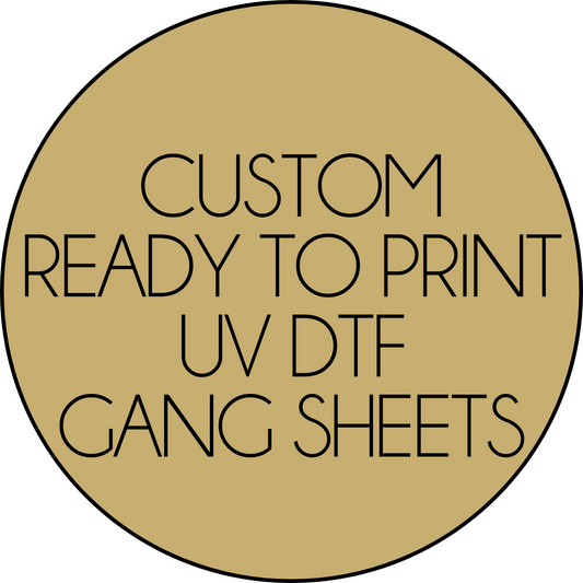 CUSTOM UV DTF TRANSFERS-Submit your own artwork (1-3 business days)