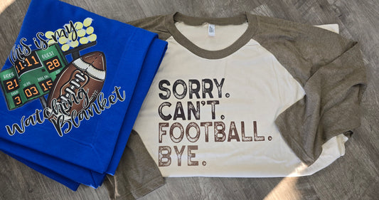 Sorry can't football